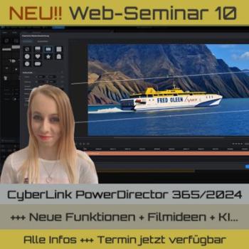 Web-Seminar 10 - PowerDirector & mehr