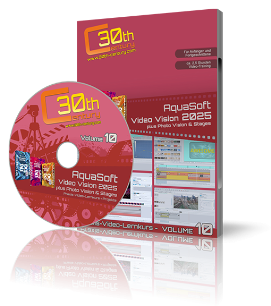 Video-Lernkurs AquaSoft Video Vision / Stages - Volume 10