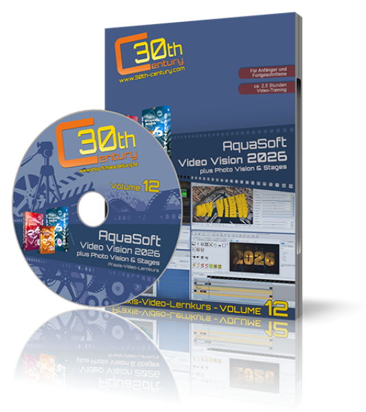 Video-Lernkurs AquaSoft Video Vision / Stages - Volume 12