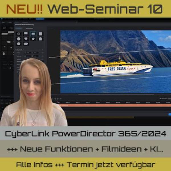 Web-Seminar 10 - PowerDirector & mehr