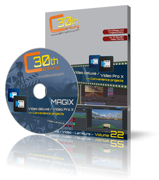 Video-Lernkurs MAGIX Video deluxe / Pro X - Volume 22