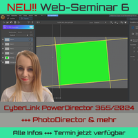 Web-Seminar 6 - PowerDirector & mehr